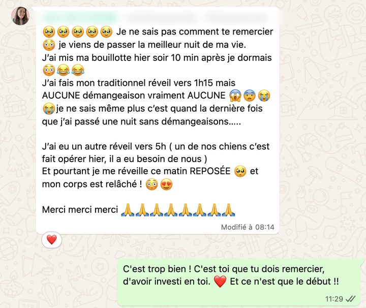 « Je viens de passer la meilleure nuit de ma vie. Aucune démangeaison, vraiment aucune. »